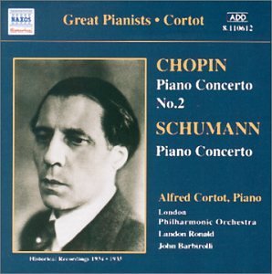Great Pianists: Cortot Piano Concertos - Cortot / Chopin / Schumann / Barbirolli / Ronald - Música - NAXOS - 0636943161227 - 14 de novembro de 2000
