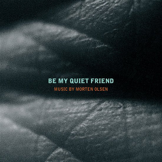 Cover for Goudeva,irina-kalina / Husum,karl · Be My Quiet Friend (CD) (2013)