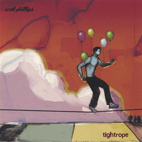 Cover for Scott Phillips · Tightrope (CD) (2005)