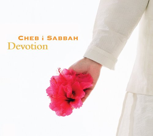 Devotion - DJ Cheb I Sabbah - Music - Six Degrees Records - 0657036114227 - January 29, 2008