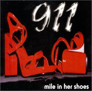 Mile in Her Shoes - 911 - Musiikki - CD Baby - 0660355499227 - tiistai 8. huhtikuuta 2003