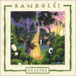 Bandole - Shastro - Music - MALIMBA - 0661230111227 - June 15, 2004