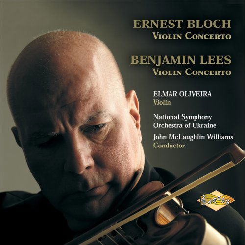 Cover for Elmar Oliveira · Bloch: Violin Concerto / Lees: Violin Concerto (CD) (2008)