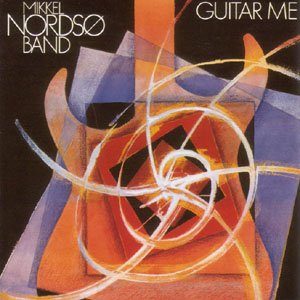 Cover for Mikkel Nordsø · Guitar Me (CD) (2019)