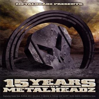 Cover for 15 Years Metalheadz (CD) (2019)