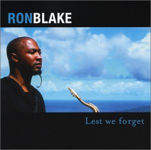 Cover for Ron Blake · Lets We Forget (CD) (2005)