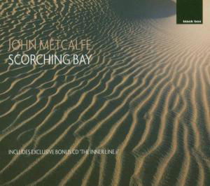 Cover for John Metcalfe · Scorching bay (CD) [Bonus CD edition] (2012)