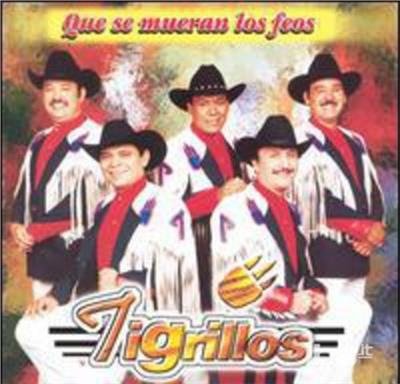 Cover for Tigrillos · Que Se Mueran Los Feos (CD) (2000)