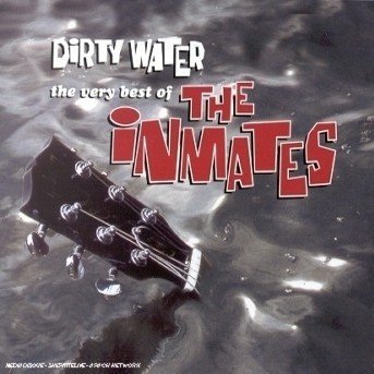 Cover for Inmates · Dirty Water (CD) (2001)
