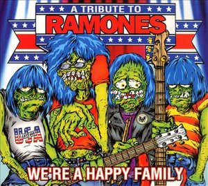 Cover for Ramones · We're a Happy Family (CD) [Tribute edition] (2002)
