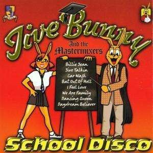 Cover for Jive Bunny · School Disco (CD) (2002)