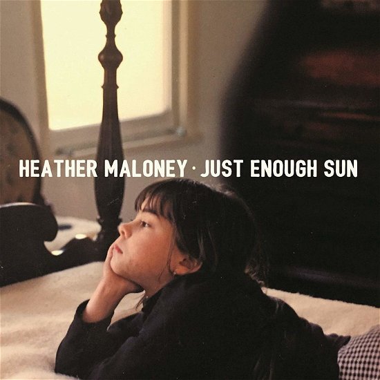 Cover for Heather Maloney · Just Enough Sun (CD) (2019)