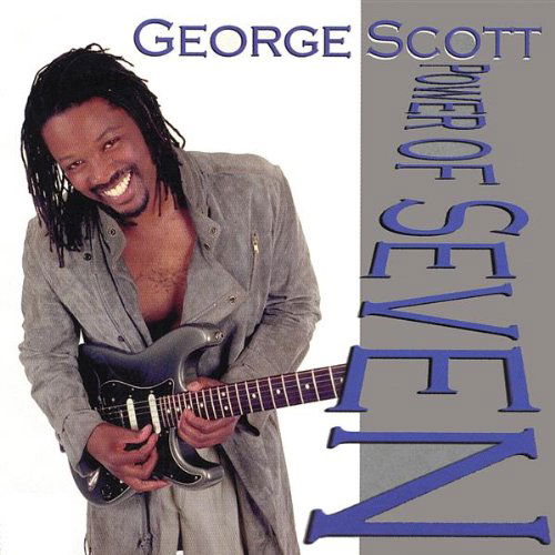 Cover for George Scott · Power of Seven (CD) (2001)