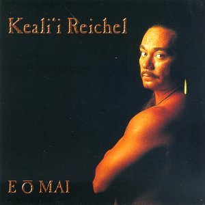 Cover for Keali'i Reichel · Eo Mai (CD) (1997)