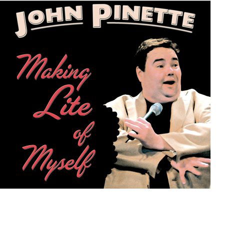 Cover for John Pinette · Making Lite of Myself (CD) (2017)