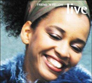 Cover for Friend 'n Fellow · Live (CD) [Digipak] (2014)