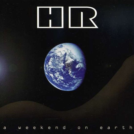 Cover for Hr · Weekend on Earth (CD) (2005)