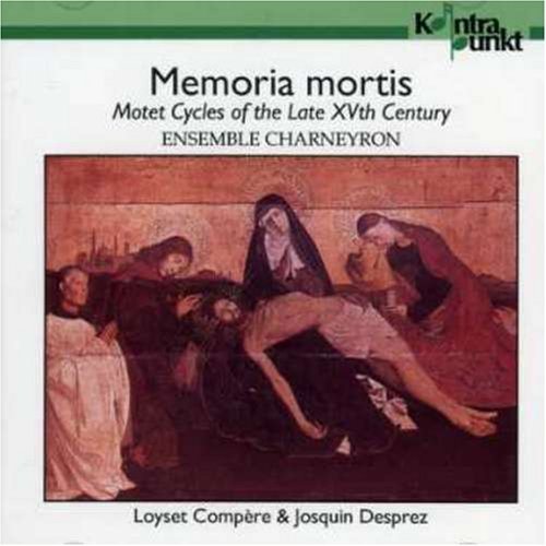 Memoria Mortis - Compere / Desprez - Muziek - KONTRAPUNKT - 0716043208227 - 11 november 1999
