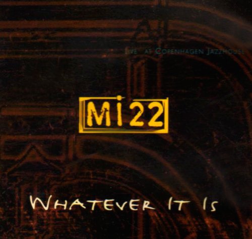 Cover for Mi22 · Whatever It is (CD) (1997)