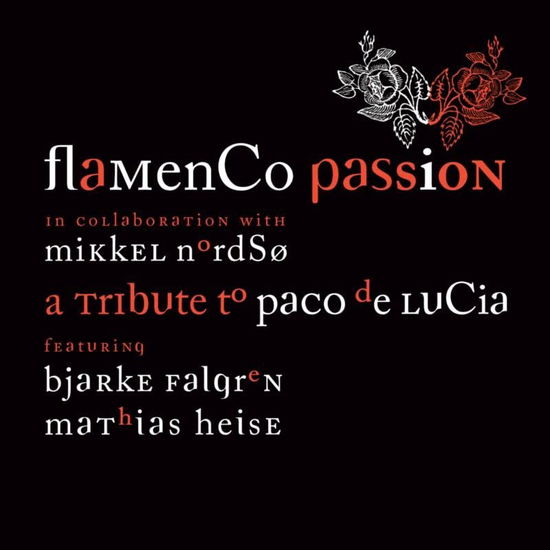 Cover for Flamenco Passion · A Tribute To Paco De Lucia (CD) (2023)