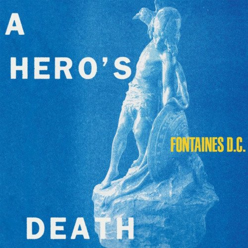 Cover for Fontaines D.C. · A Hero's Death (CD) (2020)