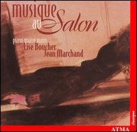 Musique Au Salon - Boucher, Lise / Jean Marcha - Musik - ATMA CLASSIQUE - 0722056229227 - 1 oktober 2002