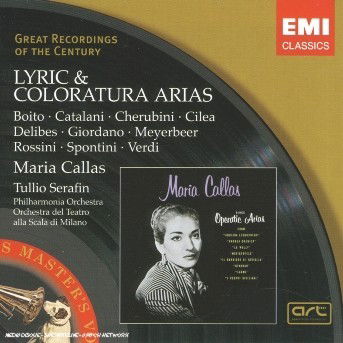 Lyric & Coloratura Arias - Maria Callas / Teatro La Scala - Música - EMI CLASSICS - 0724347684227 - 5 de septiembre de 2005