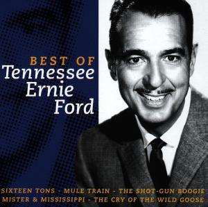 Tennessee Ernie Ford - The Best Of Tennessee Ernie Ford - Tennessee Ernie Ford - Musik - Disky (Disky) - 0724348869227 - 