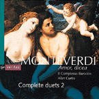 Cover for Curtis Alan / Il Complesso Bar · Monteverdi: Amor, Dicea (CD) (2003)
