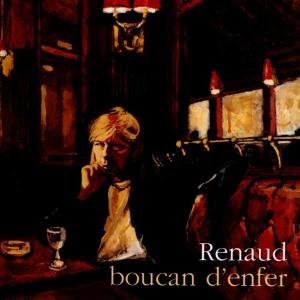 Cover for Renaud · Boucan D'enfer (CD) (2002)