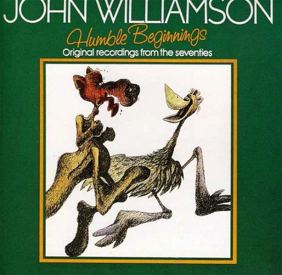 John Williamson-humble Beginings - John Williamson - Musik - AXIS - 0724381400227 - 9. Oktober 1992