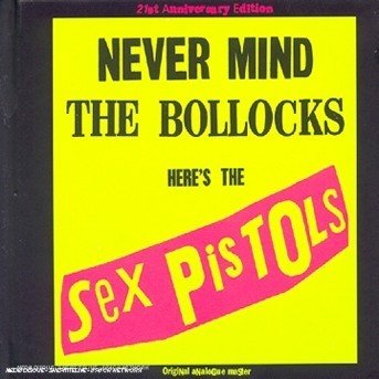 Cover for Sex Pistols · Never Mind The Bollocks (CD) (2016)