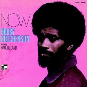 Cover for Bobby Hutcherson · Now! (CD) (2004)
