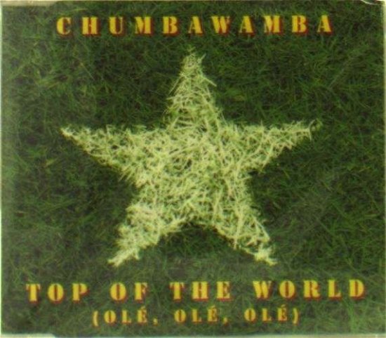 Cover for Chumbawamba · Top of the World (Ole Ole Ole) (CD) [EP edition] (2014)