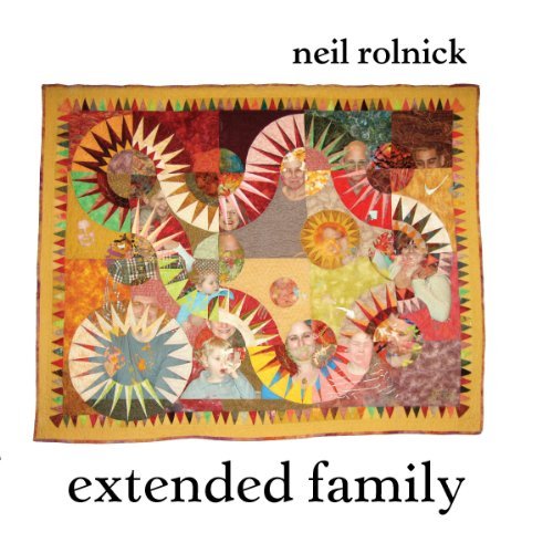 Cover for Rolnick,neil / Ethel / Gluck,bob · Extended Family (CD) (2011)