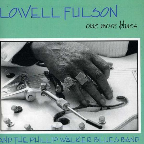 Cover for Lowell Fulson · One More Blues (CD) (1993)