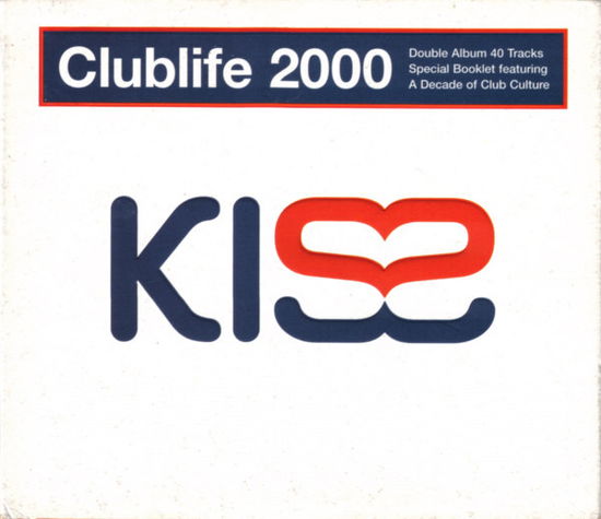 Cover for Kiss Club Life 2000 / Various (CD) (1901)