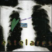 Extrano Lugar - Estelares - Musik - SONY MUSIC - 0743215250227 - 6 mars 2007