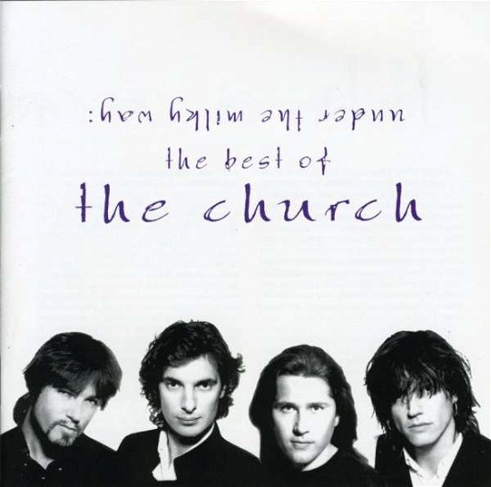 Cover for Church · Under the Milky Way =rema (CD) (1990)