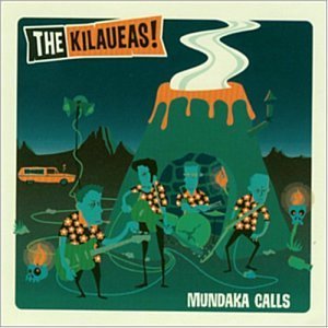 Cover for Kilaueas · Mundaka Calls (CD) (2004)