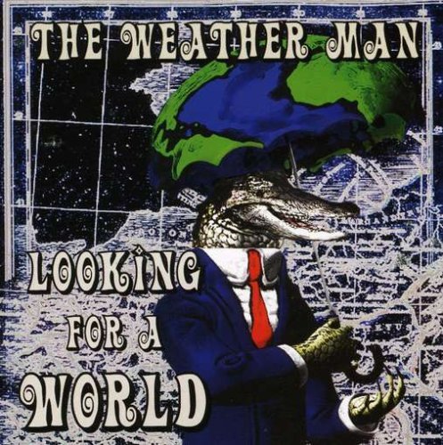Cover for Weatherman · Looking for a World (CD) (2006)