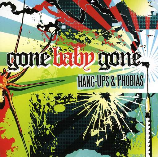 Cover for Gone Baby Gone · Hang-ups &amp; Phobias (CD) (2007)