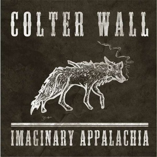Cover for Colter Wall · Imaginary Appalachia (CD) (2018)