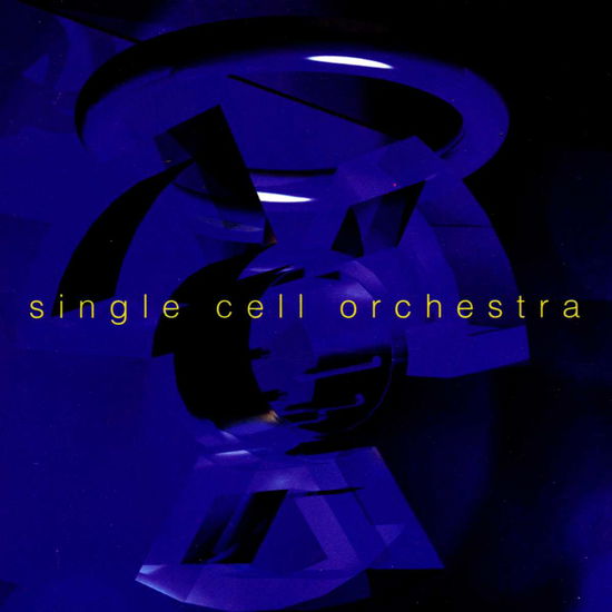 Single Cell Orchestra - Single Cell Orchestra - Single Cell Orchestra - Musiikki - Asphodel - 0753027096227 - tiistai 26. maaliskuuta 1996