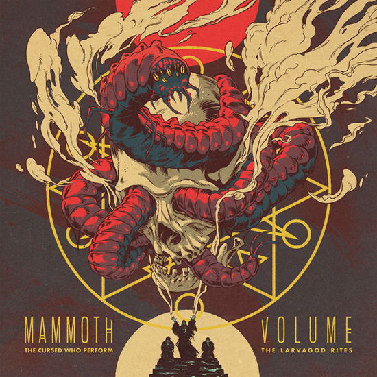 Cover for Mammoth Volume · The Cursed Who Perform the Larvagod Rites (CD) [Digipak] (2022)