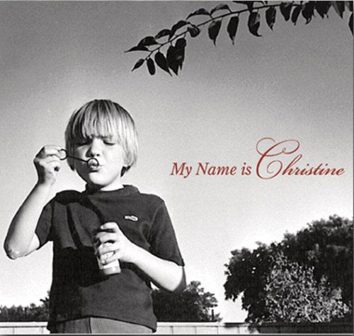 Cover for Chris Webster · My Name is Christine (CD) (2007)