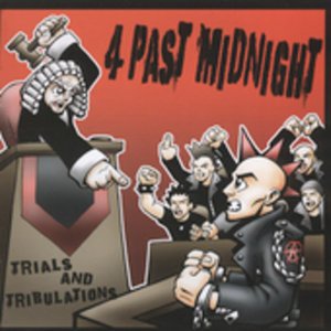 Cover for 4 Past Midnight · Trials &amp; Tribulations (CD) (2005)
