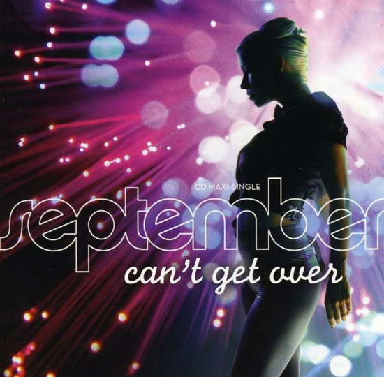 Cover for September · Can't Get over (SCD) (2009)