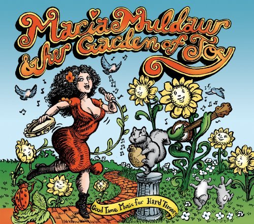 Garden of Joy - Maria Muldaur - Musiikki - BLUES - 0772532133227 - maanantai 14. joulukuuta 2009