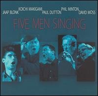 Cover for David Moss · Five Men Singing (CD) (2004)
